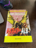 Ion Creanga - Harap-Alb si alte povestiri