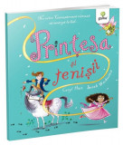 Prințesa și tenișii. Poveștile prințesei - Paperback brosat - Caryl Hart - Gama