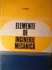 ELEMENTE DE INGINERIE MECANICA-A. PAVEL-265089 foto