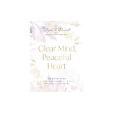 Clear Mind, Peaceful Heart: 50 Devotions for Sleeping Well in a World Full of Worry