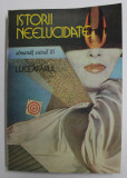 ALMANAH ESTIVAL LUCEAFARUL 1985 , ISTORII NEELUCIDATE , 1985