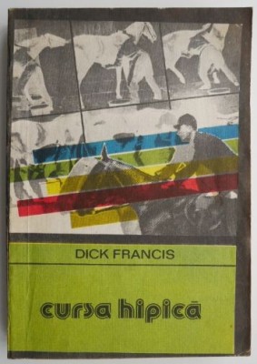 Cursa hipica &amp;ndash; Dick Francis foto