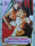 SUPUSA CA O DULCE PRADA-SANDRA GRAY-119885