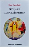 Mit, magie și manipulare politică - 2015 - Nicu Gavriluță (@M159)