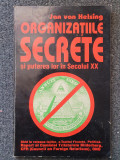 ORGANIZATIILE SECRETE SI PUTEREA LOR IN SECOLUL XX - Jan van Helsing