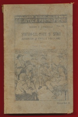 Simion T. Kirileanu, &amp;quot;Stefan-Voda cel Mare si Sfint&amp;quot; - 1924 foto