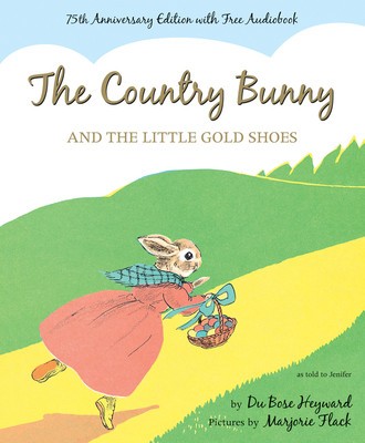 The Country Bunny and the Little Gold Shoes with Access Code