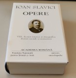 Ioan Slavici. Opere (Vol. VIII) Scrieri istorice și etnografice -Academia Rom&acirc;nă