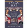 A Kakas-h&aacute;z - Victoria Belim