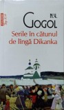 SERILE IN CATUNUL DE LANGA DIKANKA-NIKOLAI GOGOL-358200