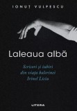 Laleaua alba - Ionut Vulpescu - Litera