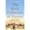The Book Collectors of Daraya - Delphine Minoui