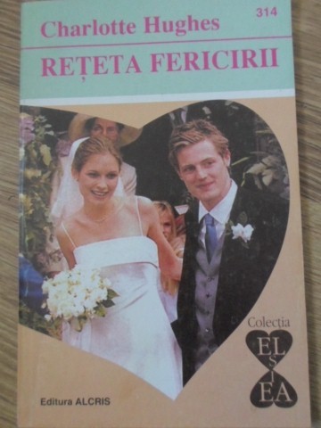 RETETA FERICIRII-CHARLOTTE HUGHES