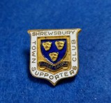 Insigna metalica fotbal - SHREWSBURY TOWN SUPPORTERS CLUB (Anglia)