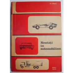 Noutati in automobilism &ndash; Gh. Fratila