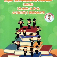Fișe interdisciplinare pentru clasa IV. Activități integrate - Paperback brosat - Adina Grigore - Ars Libri