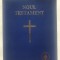 Noul Testament, The Gideons International, in limba romana, 2006, 384 pag