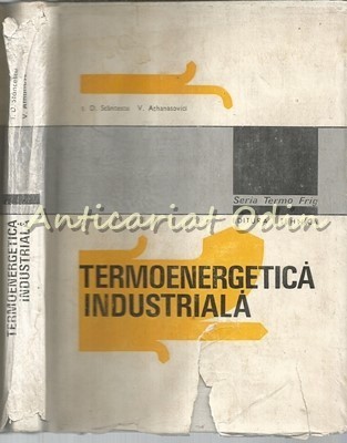 Termoenergetica Industriala - Ioan D. Stancescu, Victor Athanasovici foto