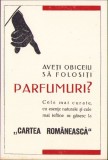 A2107 Reclamă interbelică la parfum comercializat prin editura &bdquo;Cartea Rom&acirc;nească&rdquo;