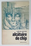 ALCATUIRE DE CHIP , versuri de VALERIU PRICINA , 1978 , DEDICATIE *