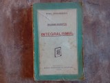 DIALOGURI FILOSOFICE. INTEGRALISMUL de MIHAIL DRAGOMIRESCU 1929