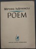 Mircea Ivănescu - Poem (Versuri, Ediție Princeps 1973) Cristea Muller. Carte Poezie originală
