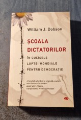 Scoala dictatorilor William J. Dobson