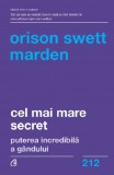 Cel mai mare secret | Orison Swett Marden
