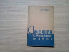 ASPECTE MILITARE ALE RASCOALEI POPULARE DIN 1821 - Dan Berindei -1975, 228p+ 9pl