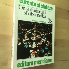 CARTE STIINTA: Nicolas Schoffer - Orasul viitorului si cibernetica [1980]