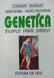 Carte Genetica. Inceput fara sfarsit - Autori: Constantin Maximilian, Marius Bembea