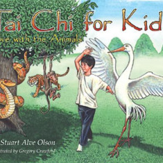Tai Chi for Kids: Move with the Animals