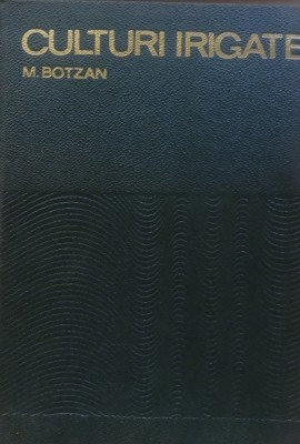 CULTURI IRIGATE - MARCU BOTZAN foto