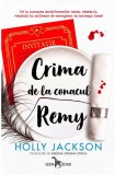 Crima de la conacul Remy. Seria Crima perfecta Vol.4 - Editura Corint