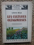 Les Cultures Oleagineuses - LOUIS MILA