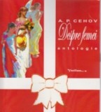 Despre femei. Antologie - Anton Pavlovici Cehov
