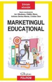 Marketingul educational - Ion Albulescu, Catalin Glava, Adriana Denisa Manea, Cristian Stan