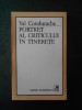 VAL CONDURACHE - PORTRET AL CRITICULUI IN TINERETE