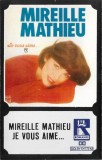 Mireille Mathieu - Je Vous Aime..., Caseta audio