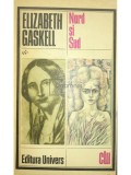 Elizabeth Gaskell - Nord si sud (Editia: 1979)