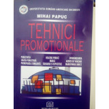 Mihai Papuc - Tehnici promotionale (2007)