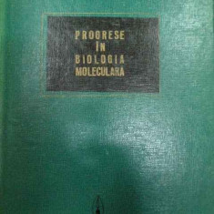 Progrese In Biologia Moleculara - Colectiv ,290856
