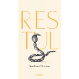 Restul - Svetlana C&acirc;rstean