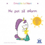 Emotiile lui Noni - Nu pot sa adorm! - Aurelie Chien Chow Chine