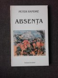 ABSENTA - PETER HANDKE