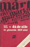 41 de zile in ghearele DEF-ului - Iosif Micu