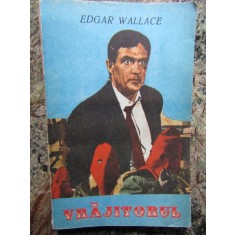 EDGAR WALLACE - VRAJITORUL