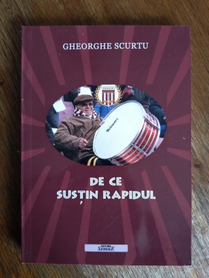 De ce sustin Rapidul - Gheorghe Scurtu / R6P4F foto