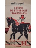 Emilia Pavel - Studii de etnologie romaneasca (Editia: 1990)