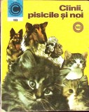 CAINII, PISICILE SI NOI VOL.2-VIRGIL POPA, RUXANDRA NICOLESCU, DUMITRU DUMITRESCU-352687